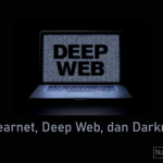 Internet: Clearnet, Deep Web, dan Darknet